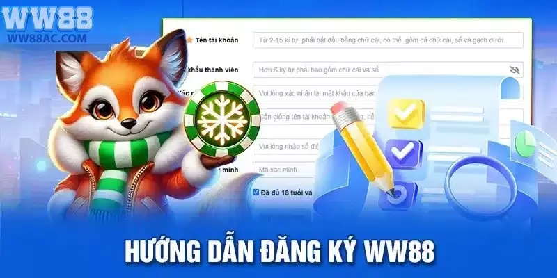 Hướng dẫn newbie đăng ký WW88 nhanh chóng chỉ với 3 bước 