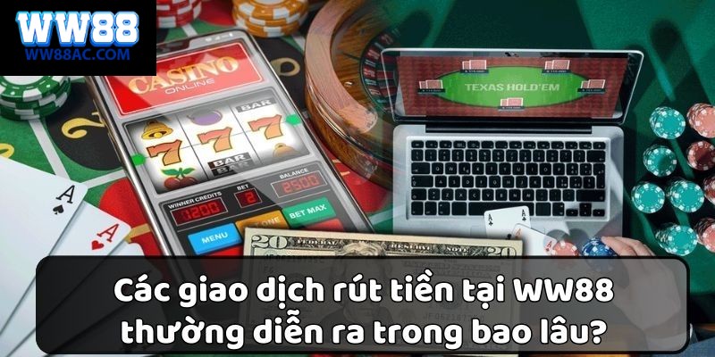 Thời gian giao dịch đã được tối ưu, cực nhanh chóng