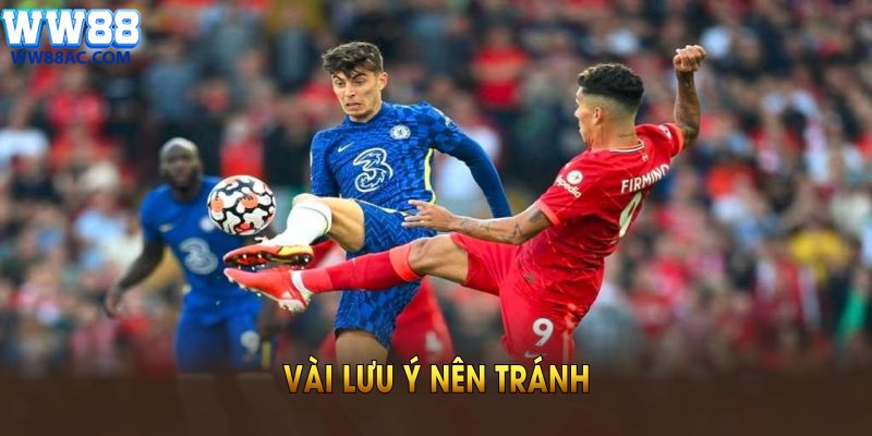 Vài lưu ý nên tránh để đặt cược kèo tỷ số an toàn, khả quan nhất 