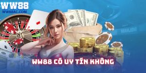 WW88 có uy tín không